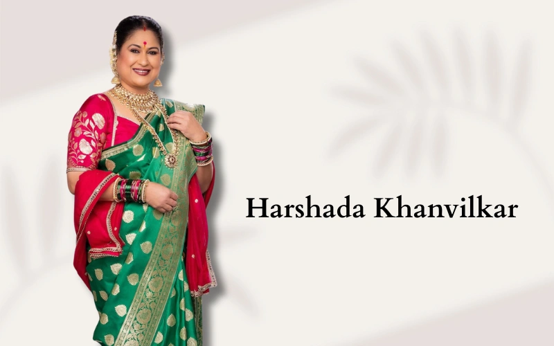 Harshada Khanvilkar Biography, Career Highlights & Net Worth (2025) harshada khanvilkar