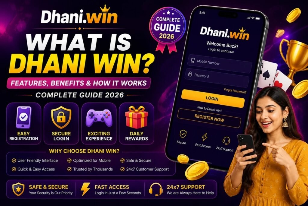 Dhaniwin Game Platform Guide For Easy Access And Features Overview